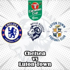 Prediksi Bola Chelsea vs Luton