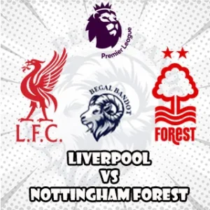 Prediksi Bola Liverpool vs Nottingham Forest