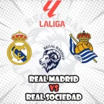 Prediksi Bola Real Madrid vs Real Sociedad