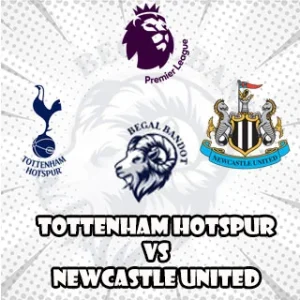 Prediksi Bola Tottenham vs Newcastle
