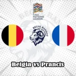 Prediksi Bola Belgia vs Prancis