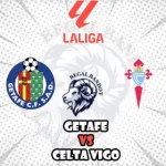 Prediksi Bola Getafe vs Celta Vigo