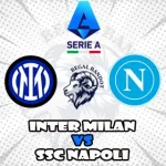 Prediksi Bola Inter Milan vs SSC Napoli
