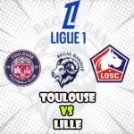 Prediksi Bola Toulouse vs Lille