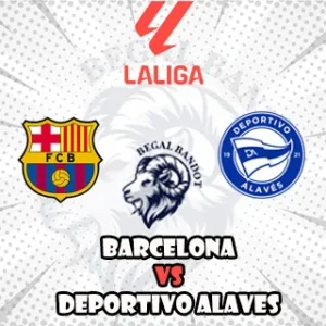Prediksi Bola Barcelona vs Deportivo Alaves