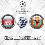 Prediksi Bola Liverpool vs Villarreal