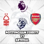 Prediksi Bola Nottingham Forest vs Arsenal