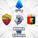 Prediksi Bola Roma vs Genoa